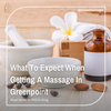 What To Expect When Getting A Massage In Greenpoint