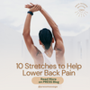 Here are 10 Stretches to Help Lower Back Pain