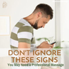  Don't Ignore These Signs: You May Need A Professional Massage